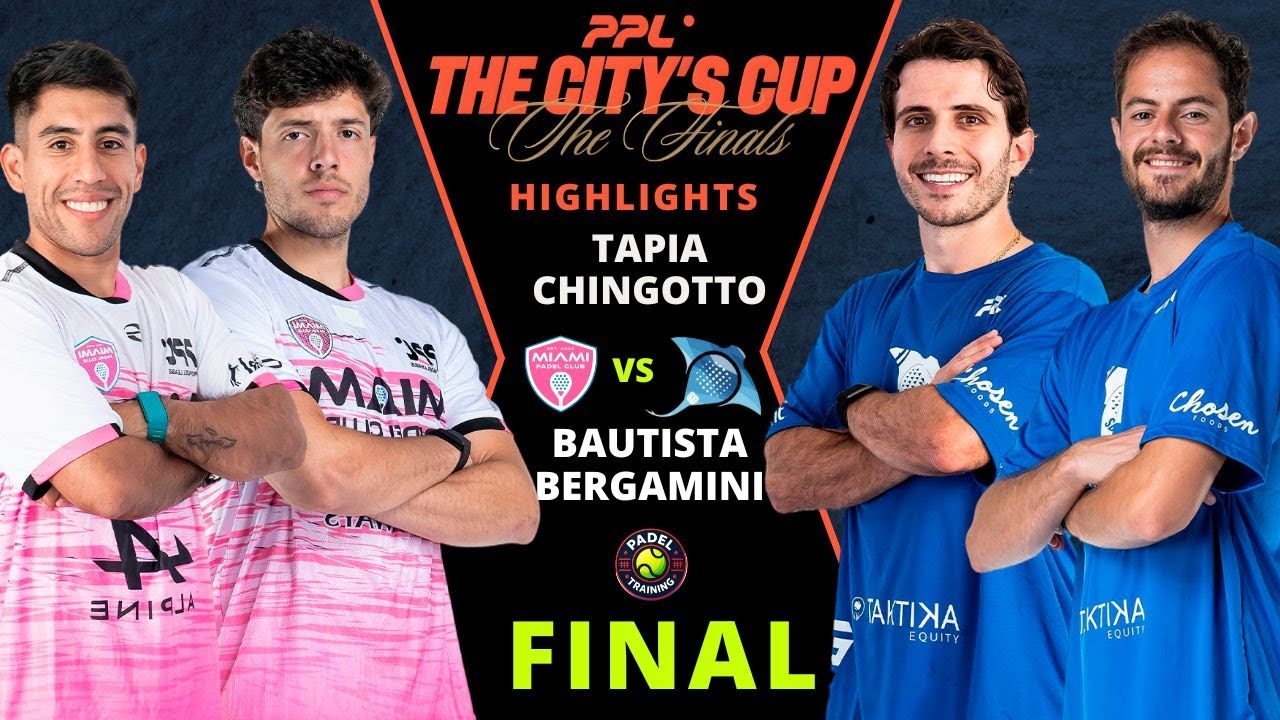 🔥 Final Pro Padel League 2025 | Tapia & Chingotto vs Bautista & Bergamini | PPL The City’s Cup