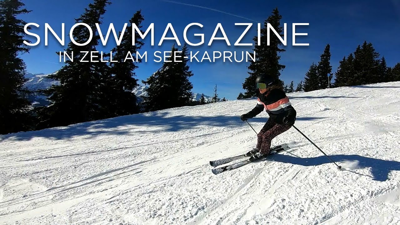 SNOWMAGAZINE goes Zell am See-Kaprun
