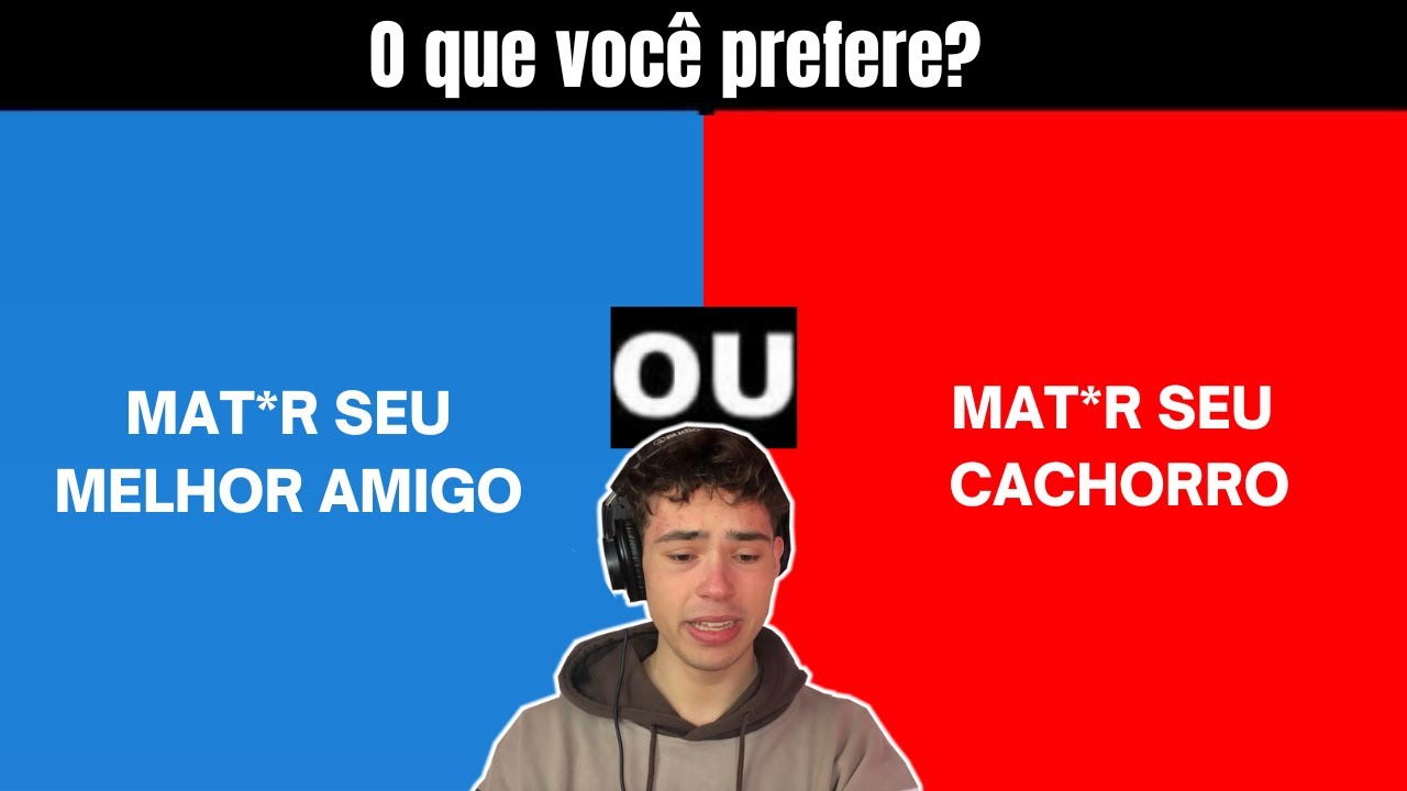 O QUE VOCÊ PREFERE? (versão 