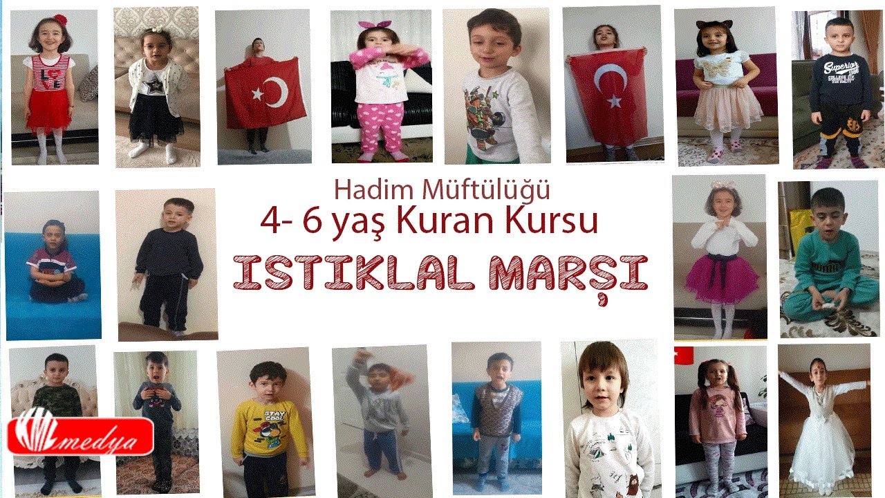 Hadim müftülüğü 4-6 yaş kur'an kursu istiklal marşı