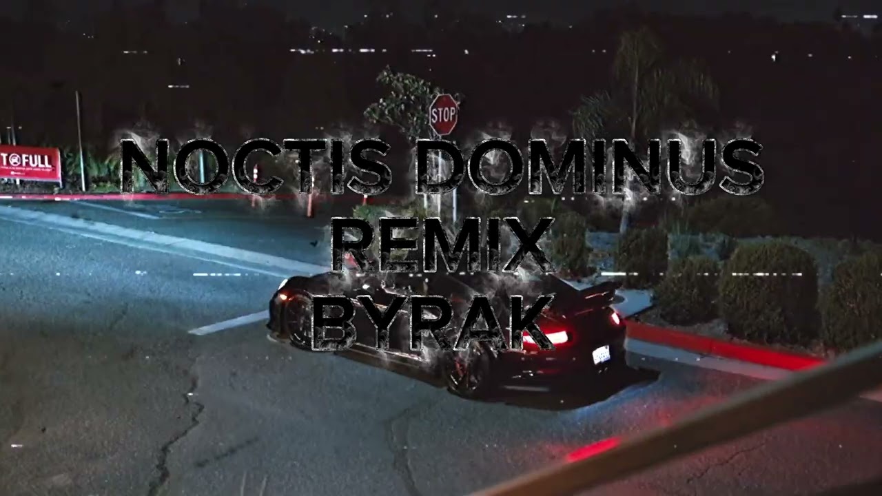BYRAK - NOCTIS DOMINUS REMIX 