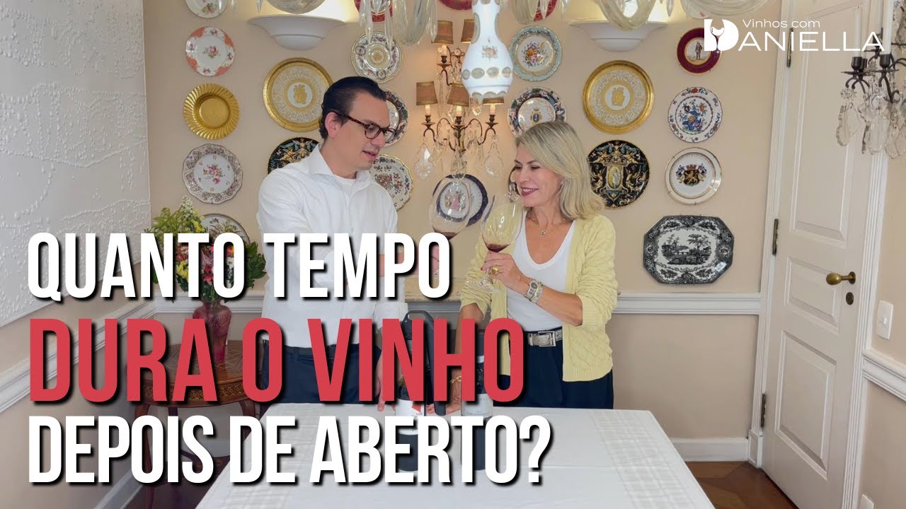 Quanto Tempo Dura o Vinho Depois de Aberto?