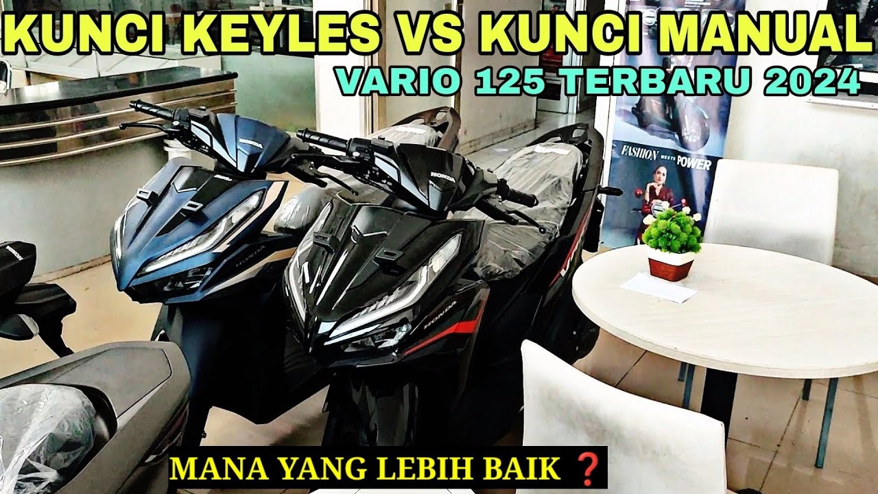 PILIH VARIO 125 TERBARU 2024 YANG KUNCI KEYLES ATAU KUNCI MANUAL ❓