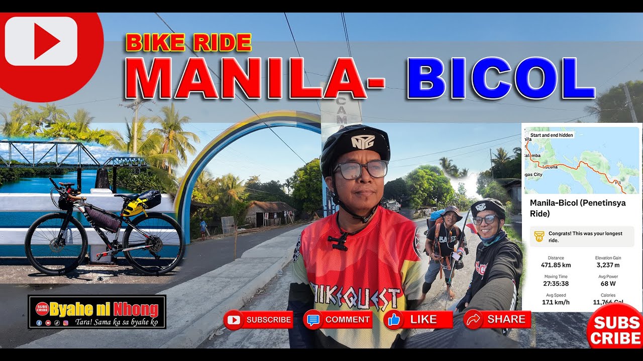 PASIG -LEGAZPI BIKE RIDE I PENETINSYA RIDE | 471 KM #byaheninhong  #manilabicol @byaheninhong213