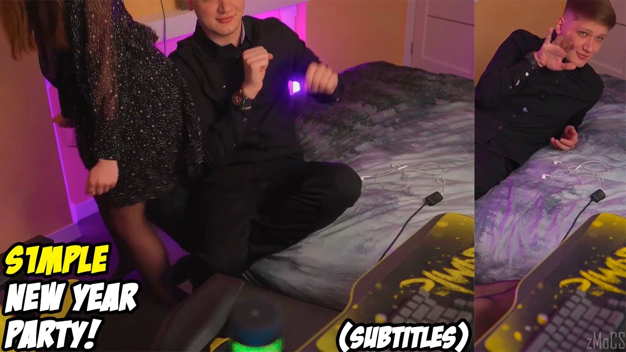 s1mple celebrates New Year with GF! (subtitles)