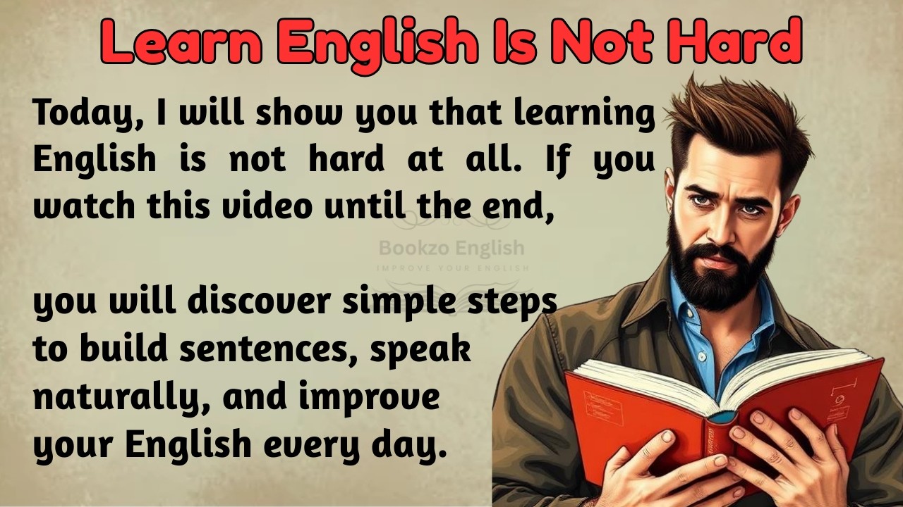Learn English Is Not Hard || This Story Is The Best For Learning || Improve Fast Your English
