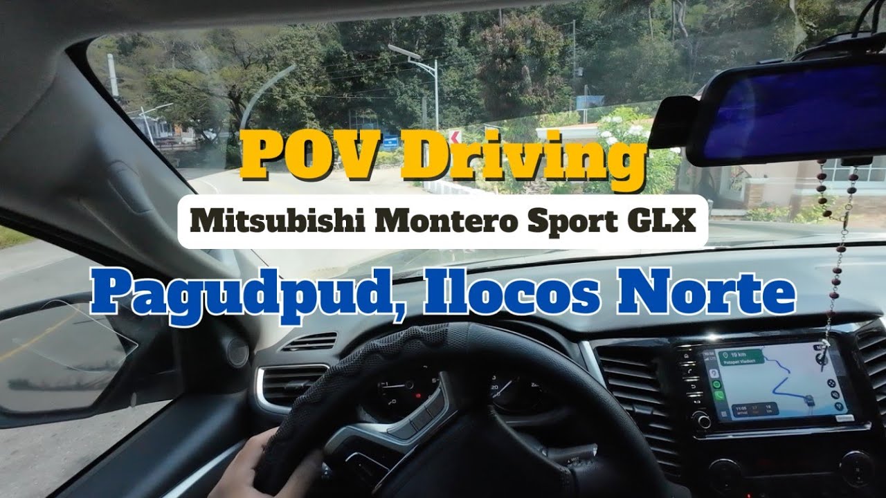 Montero Sport GLX POV Drive | Scenic Pagudpud, Ilocos Norte (Raw Footage)