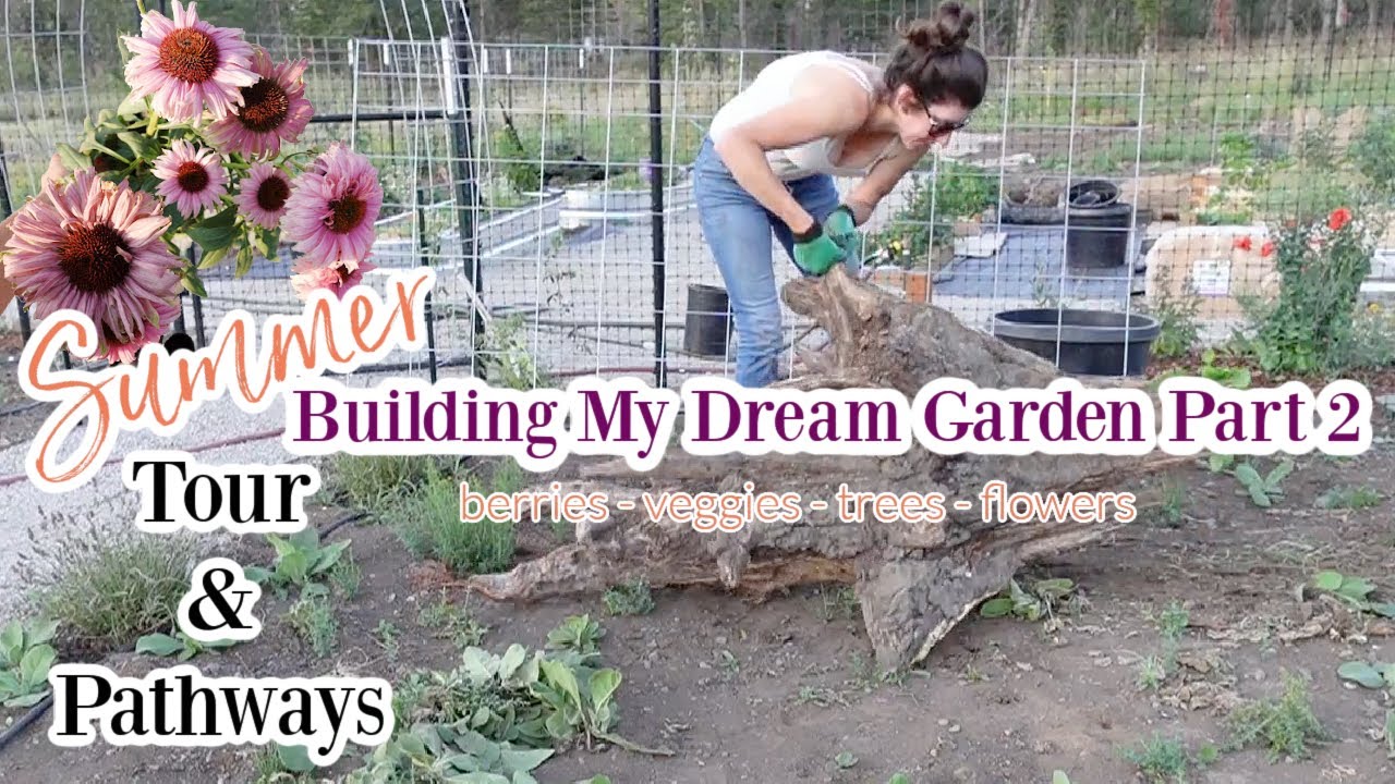 Building my Dream Garden part 2 / DIY Gravel Pathways + Summer Garden Tour / Cut Flowers