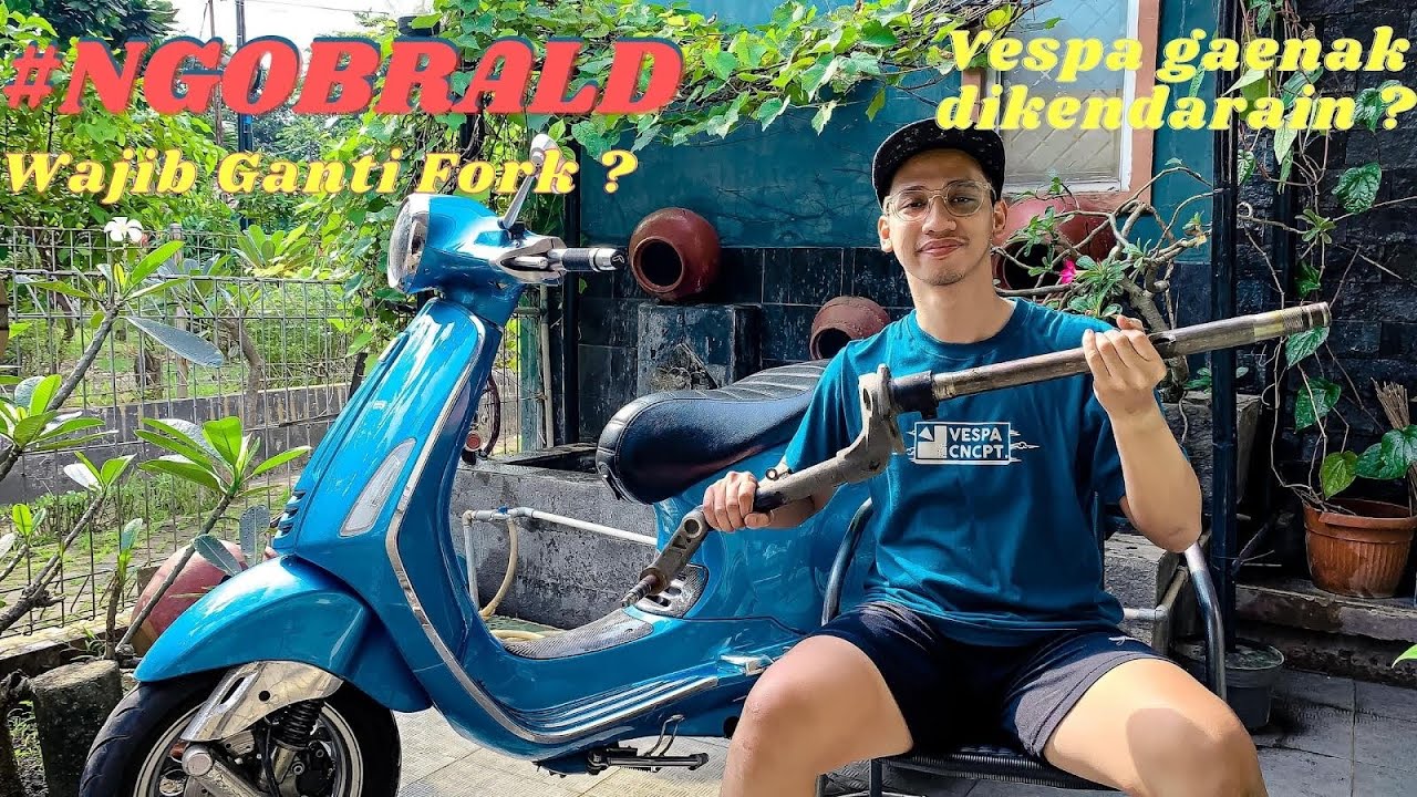 #NGOBRALD Eps. 8 | Ganti Fork Vespa Primavera 3V  #vespa #vespaindonesia #vespaprimavera