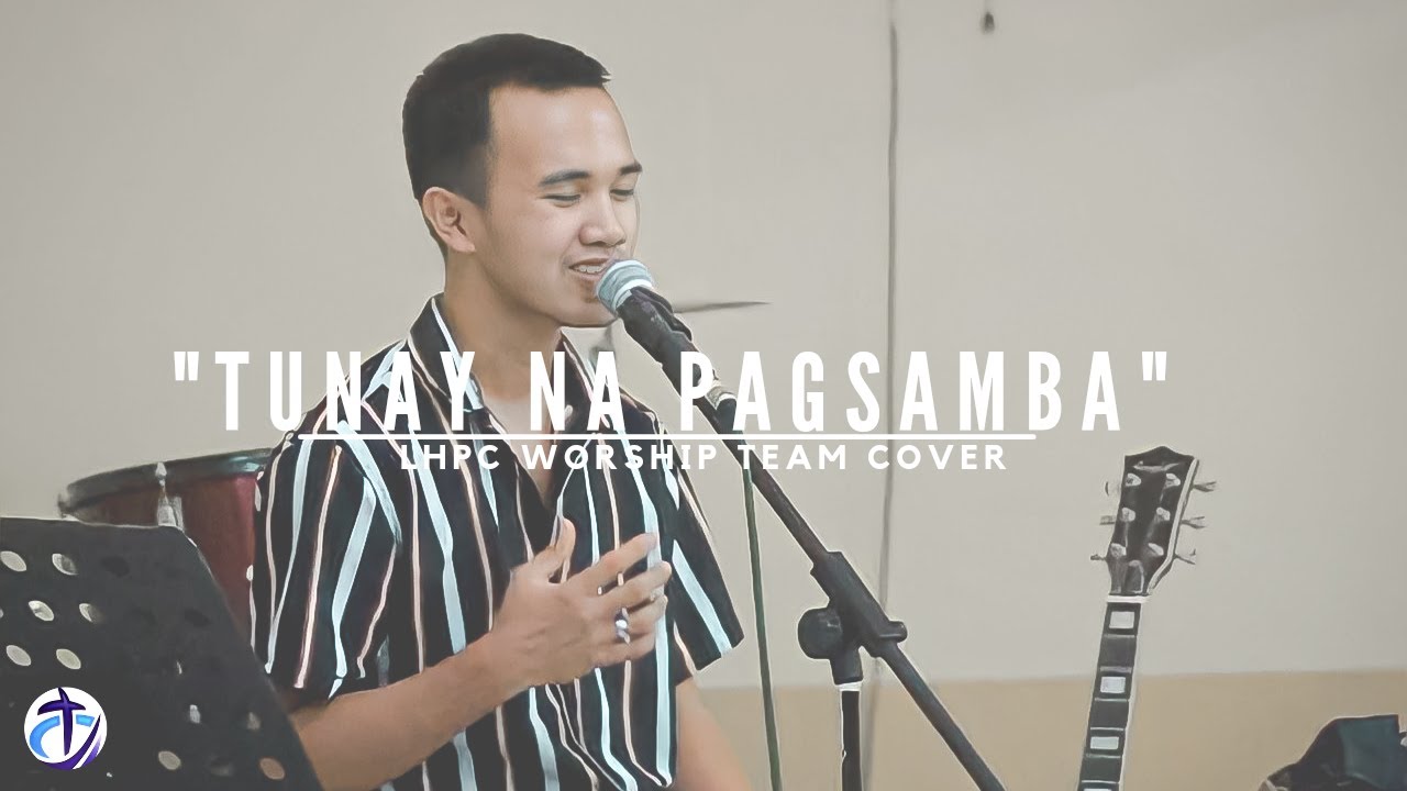 Tunay na pagsamba (JCSGO Worship)
