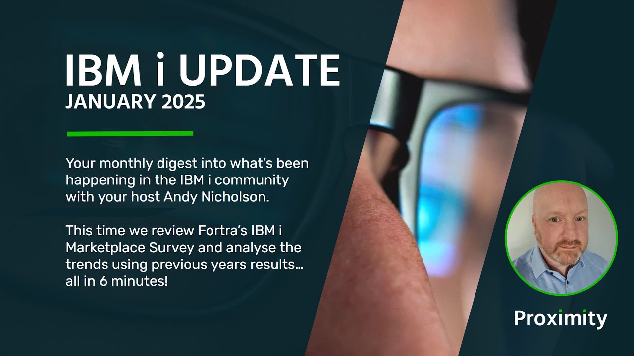 IBM i Update: January 2025 | Review of Fortra's IBM i Marketplace Survey 2025
