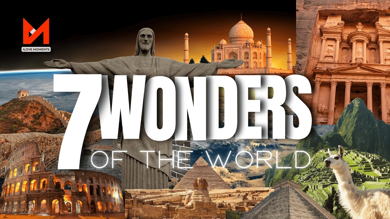 7 Wonders of the World in 4K 🌍 | Ultimate Travel Journey to History’s Greatest Masterpieces