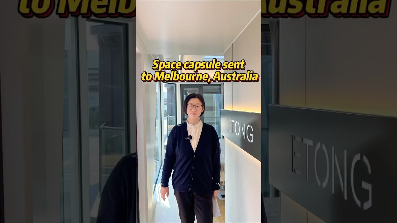 Space capsule sent to Melbourne,Australia 