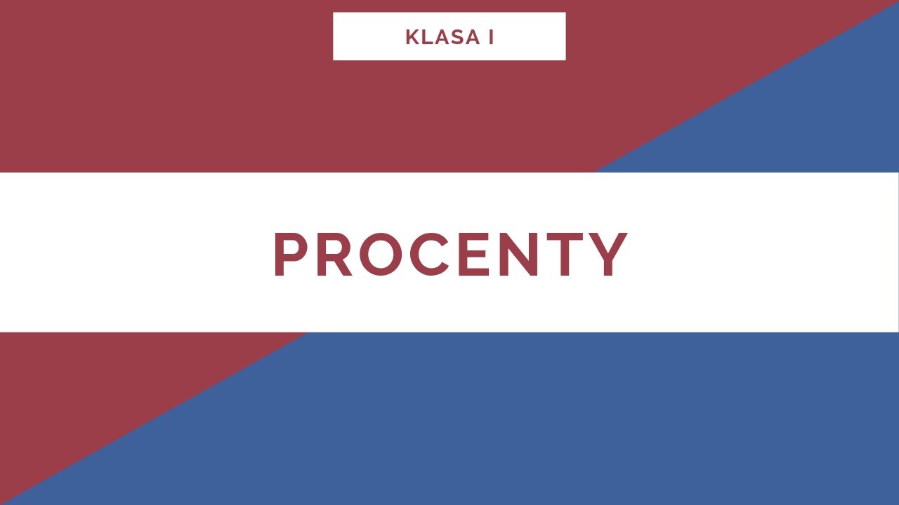 Liceum. Klasa I. Procenty i punkty procentowe