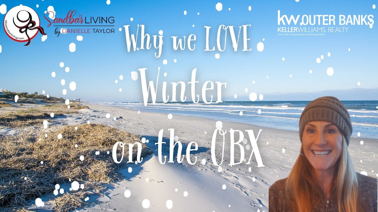 Why We LOVE Winter on the Outer Banks | Things to do at the Beach in Winter | OBX Off-Season Fun