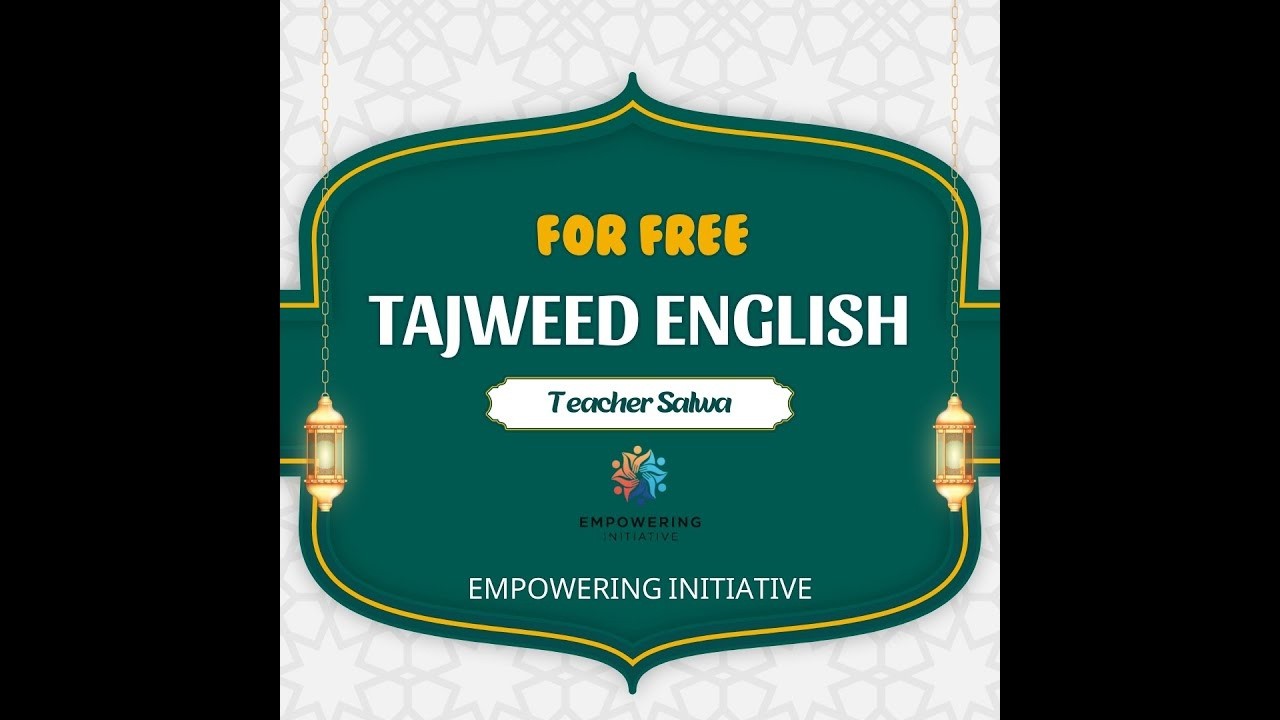 كيف تشرح التجويد باللغة الإنجليزية 11 م/ سلوى