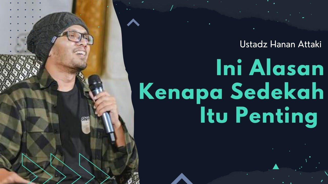 Sedekah itu PENTING, Ustazd Hanan Attaki