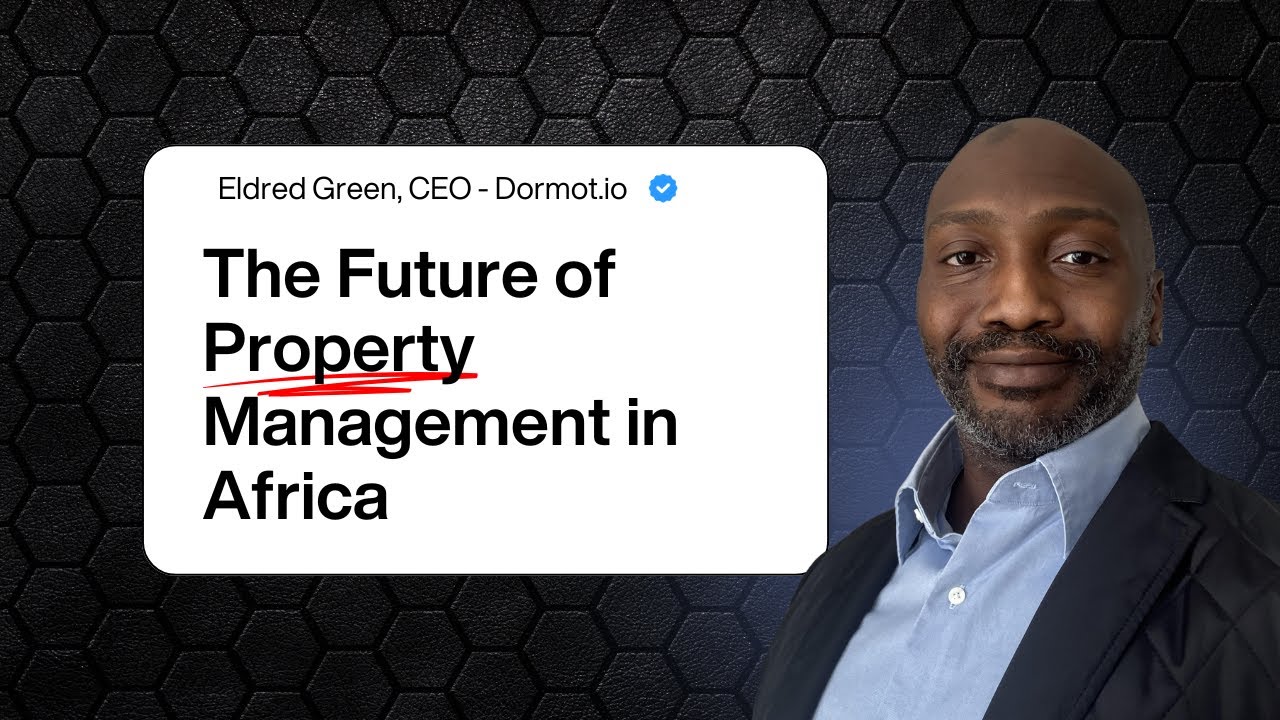 How Dormot.io Is Modernising Property Management in Africa | CEO Demo