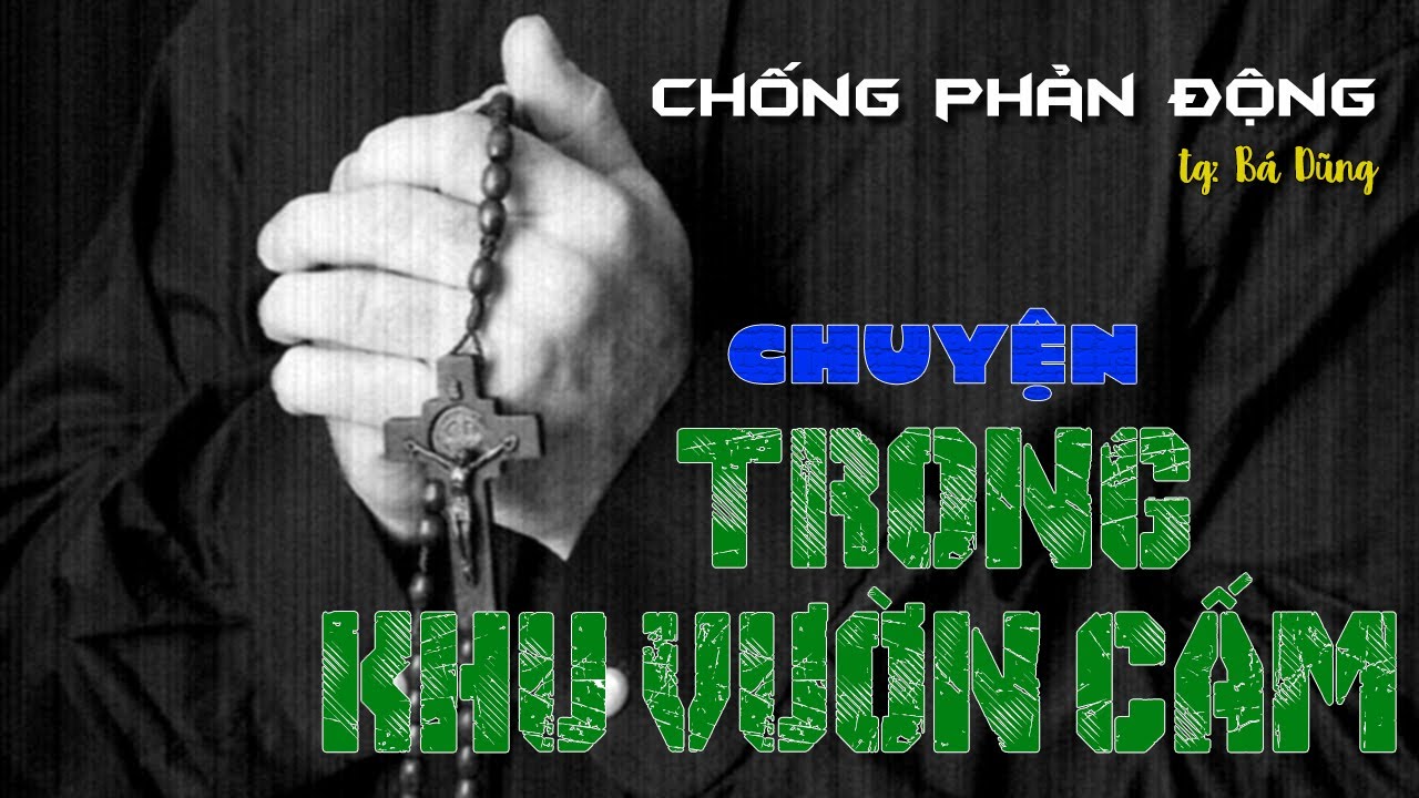 CHUYỆN TRONG KHU VƯỜN CẤM | TIỂU THUYẾT PHẢN GIÁN VIỆT NAM HAY NHẤT @Truyện Tình Báo ​