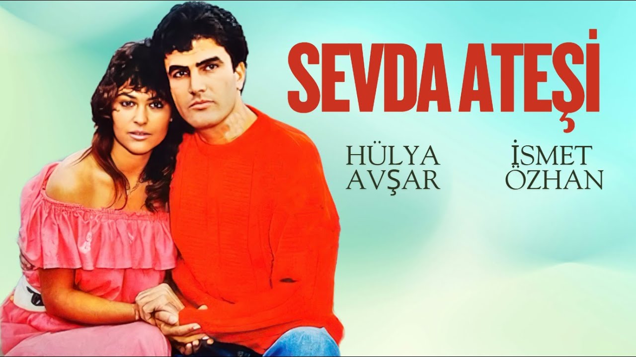 Sevda Ateşi Türk Filmi | FULL | Hülya Avşar | İsmet Özhan