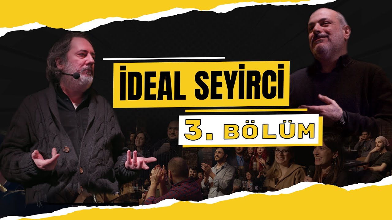 İDEAL SEYİRCİ 3! Konuk: 'İdeal Seyirci Of The Universe 1992' Galibi Cenk