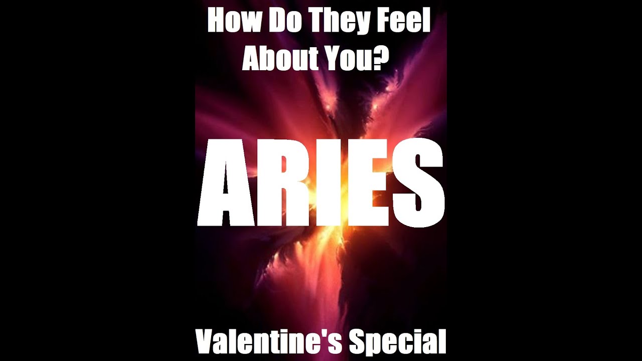 Aries - How Do They Feel About You? - Aries Valentine's Special Feb 2020