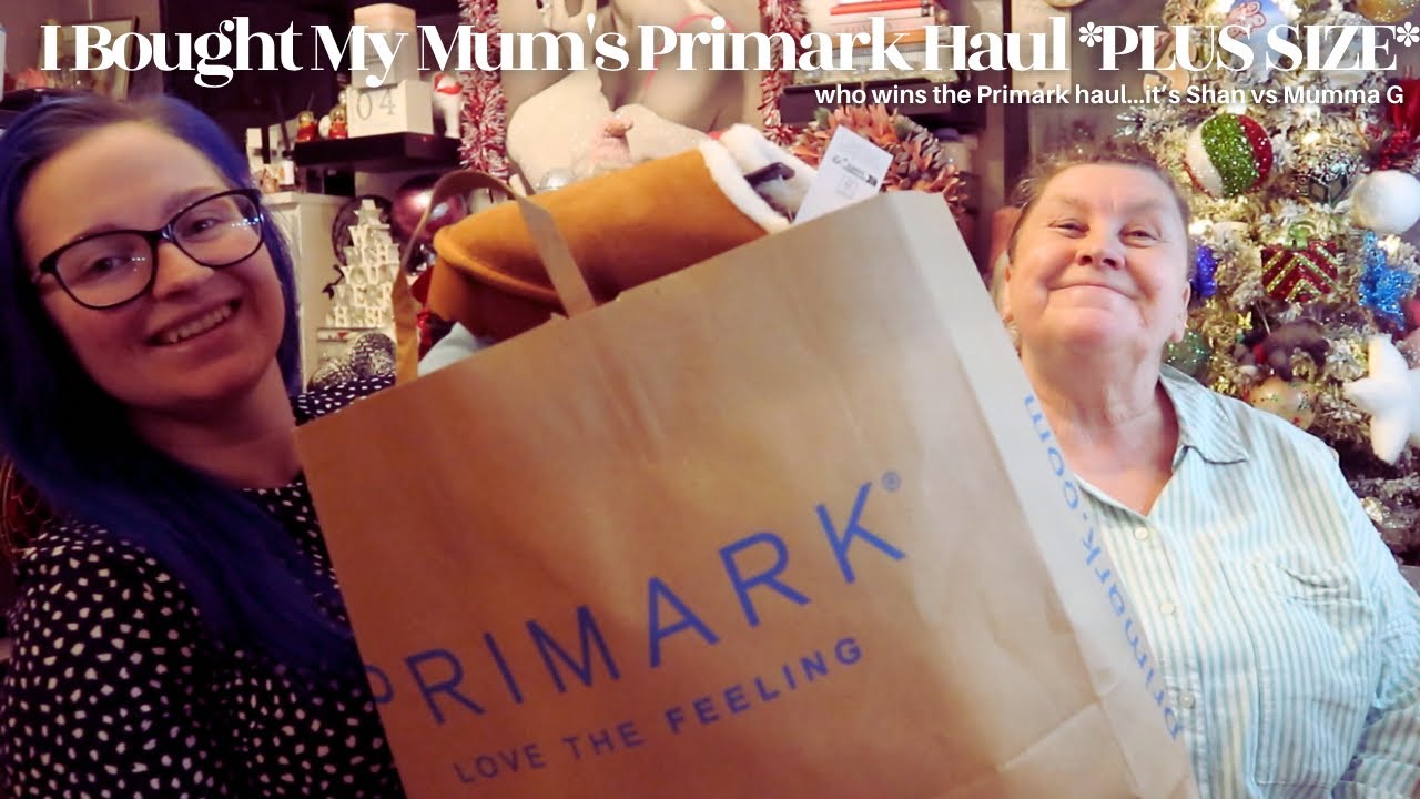 I Bought My Mum's Primark Haul *PLUS SIZE*