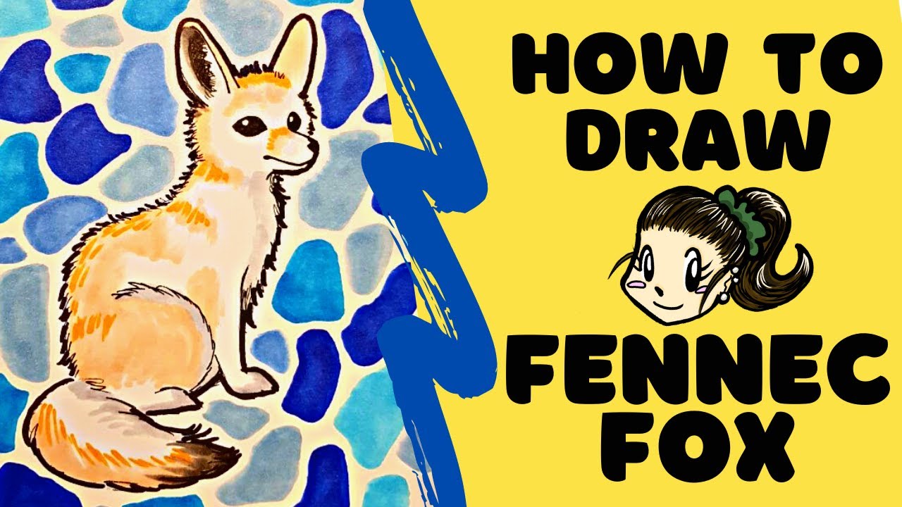 HOW TO DRAW - Fennec Fox (Easy!)