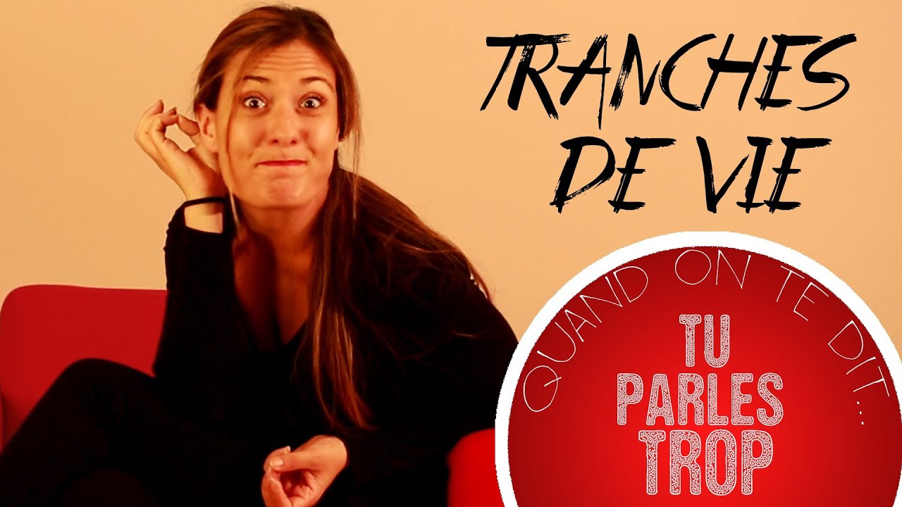 Tranches de vie : Quand une amie te dit... 