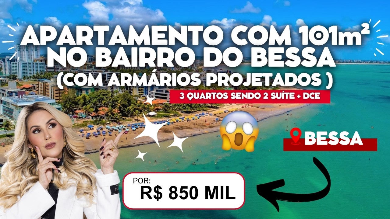 APARTAMENTO COM 101m² NO BAIRRO DO BESSA COM ARMÁRIOS PROJETADOS