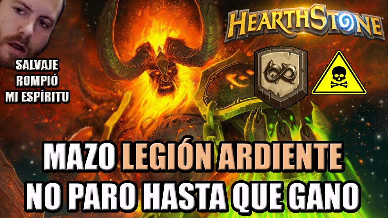 No paro de jugar hasta que gano con la LEGIÓN ARDIENTE en SALVAJE | HEARTHSTONE