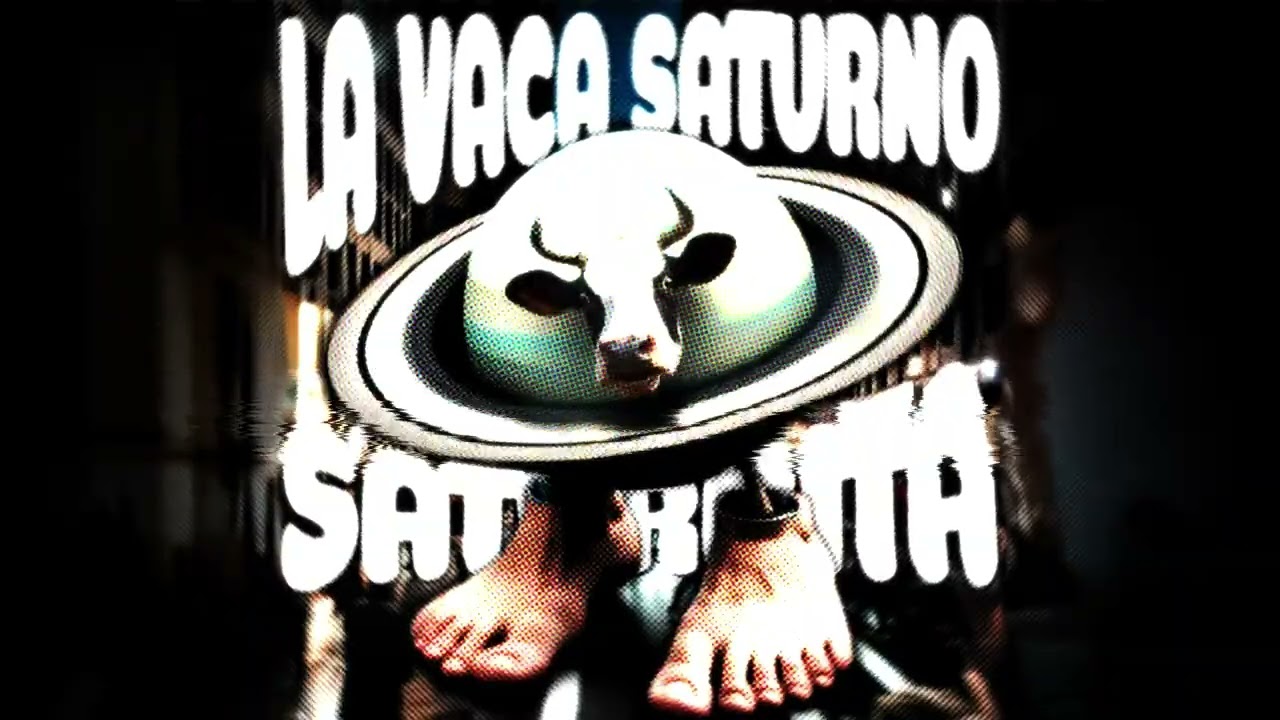 LA VACA SATURNO SATURNITA FUNK (Slowed)
