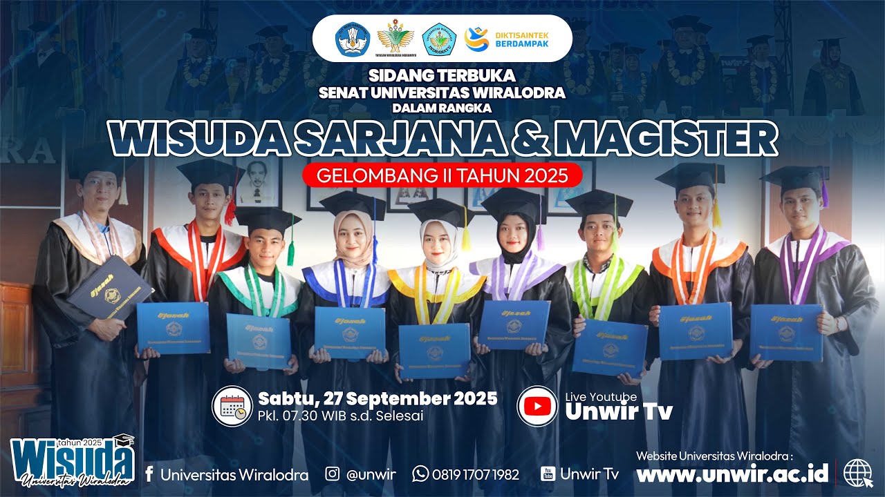 LIVE SIDANG TERBUKA SENAT UNIVERSITAS WIRALODRA DALAM RANGKA WISUDA SARJANA & MAGISTER GELOMBANG II