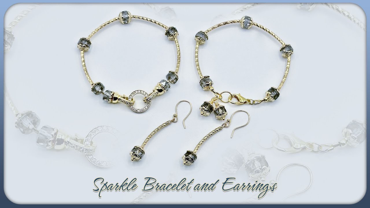 Sparkle Bracelet and Earring Set Tutorial