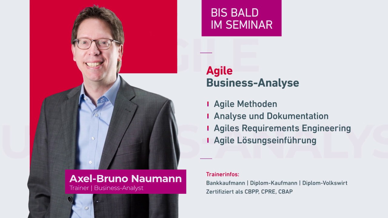 Weiterbildung Business Analyst: Agile Business-Analyse