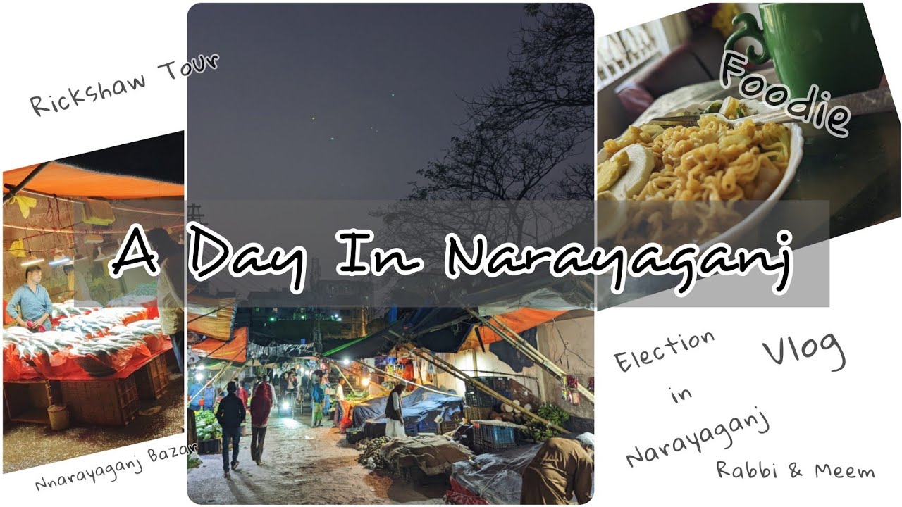 Narayaganj | CityCorporation | SelinaHayatIvy | Election | NewNews | Narayaganj Vlog | meekmeem | BD