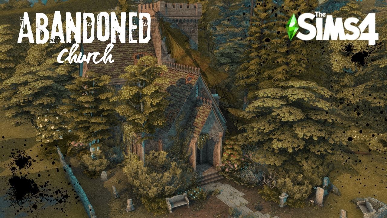 || Abandoned Church || Sims 4 || Speed Build || No CC ||