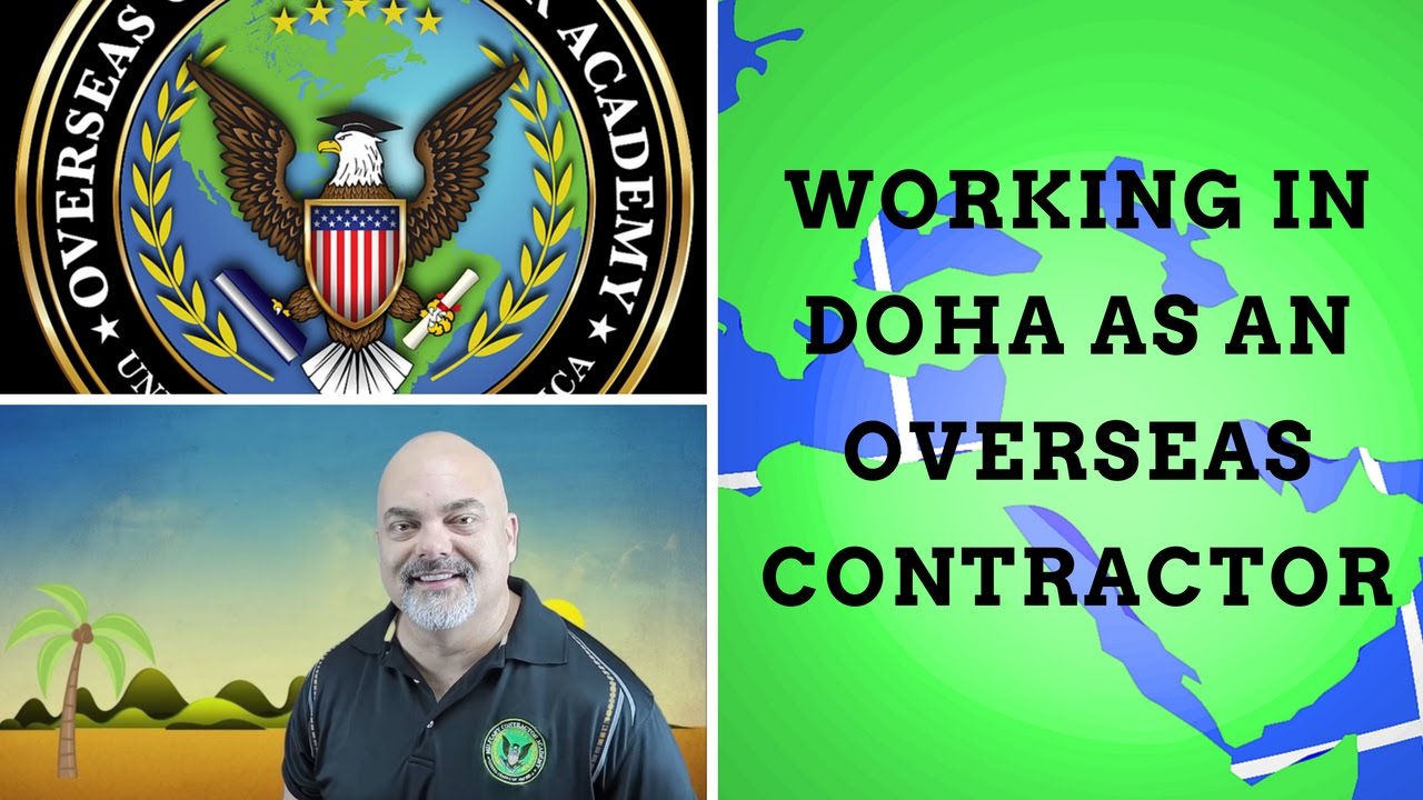 Working in Doha, Qatar as an overseas contractor