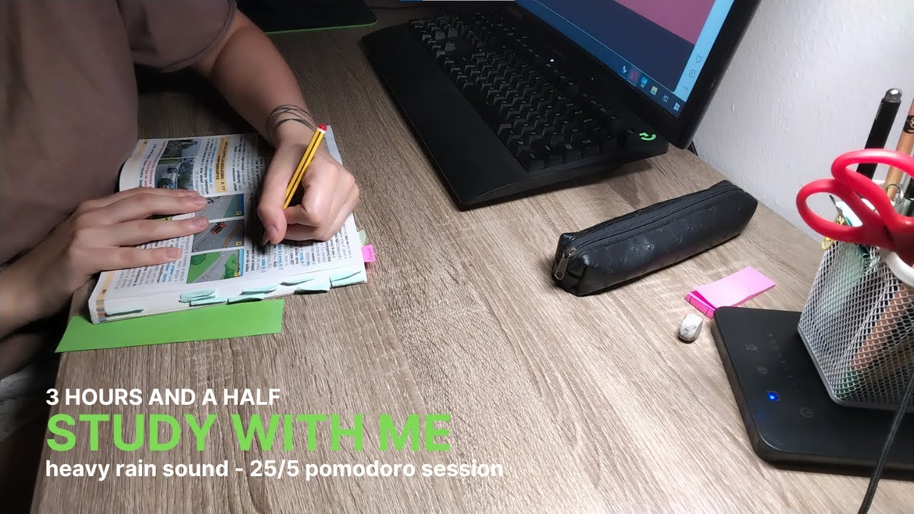 3 HOURS STUDY WITH ME - heavy rain sound - 25/5 pomodoro session