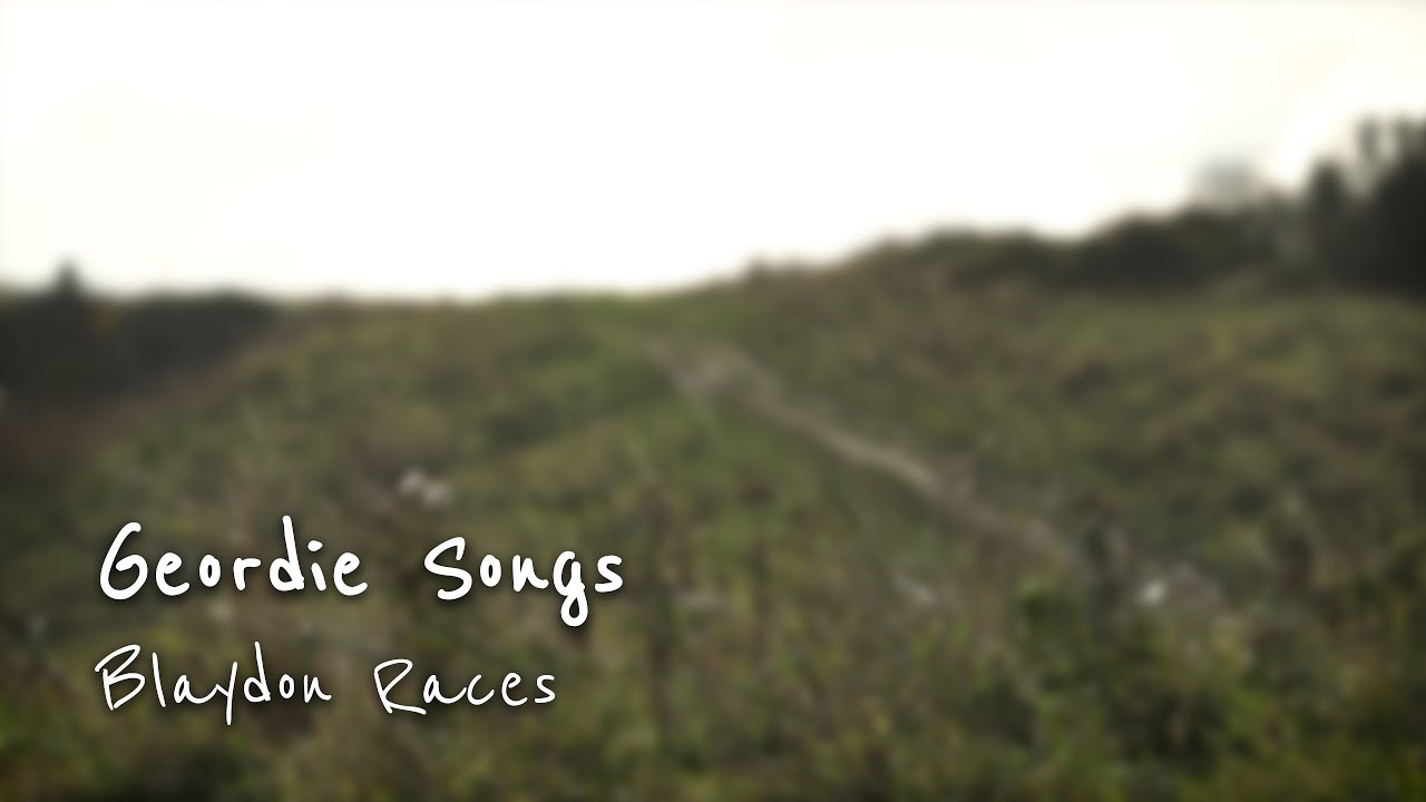 Blaydon Races – Geordie Songs