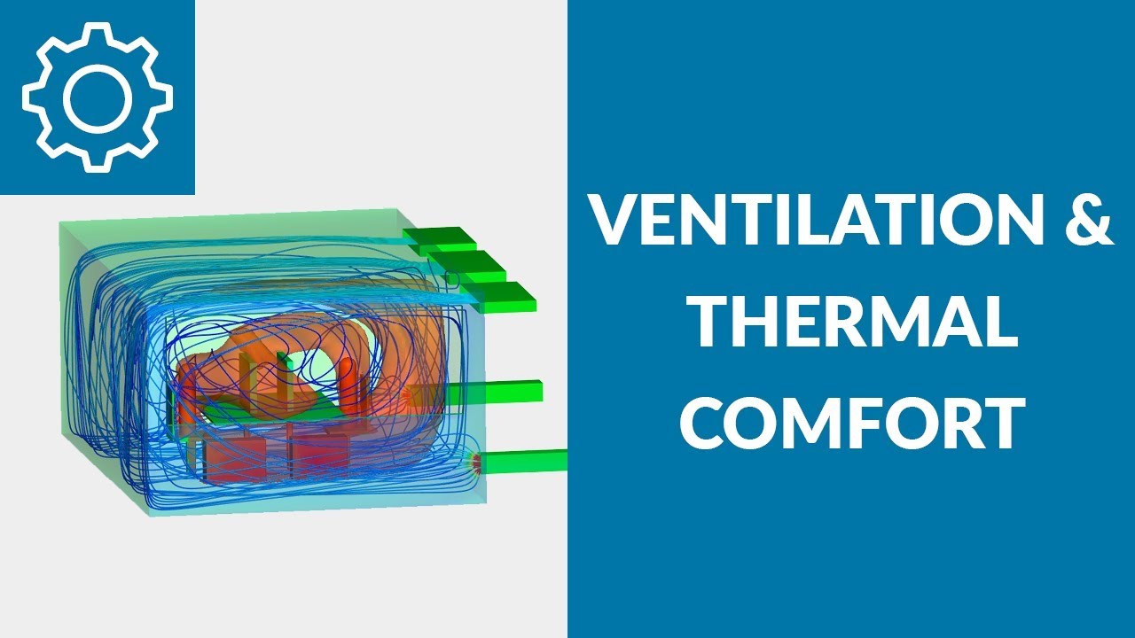 Simulating Thermal Comfort In a Ventilated Office Space