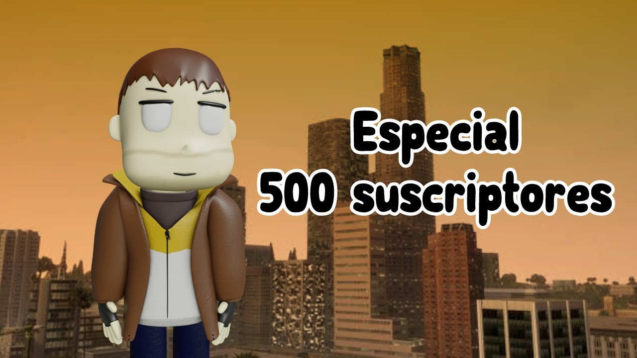 Especial 500 suscriptores