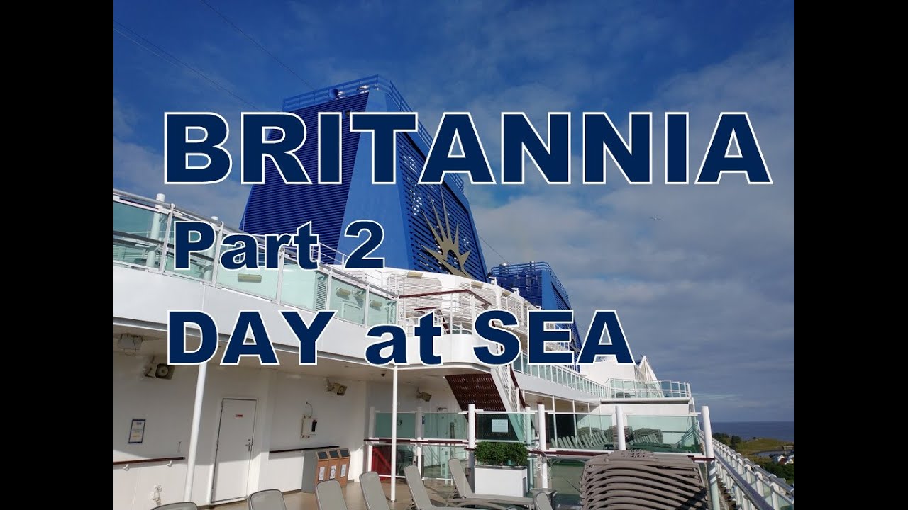 P&O Britannia Suite E101 Norway Cruise 2023 Part 2 Day at Sea