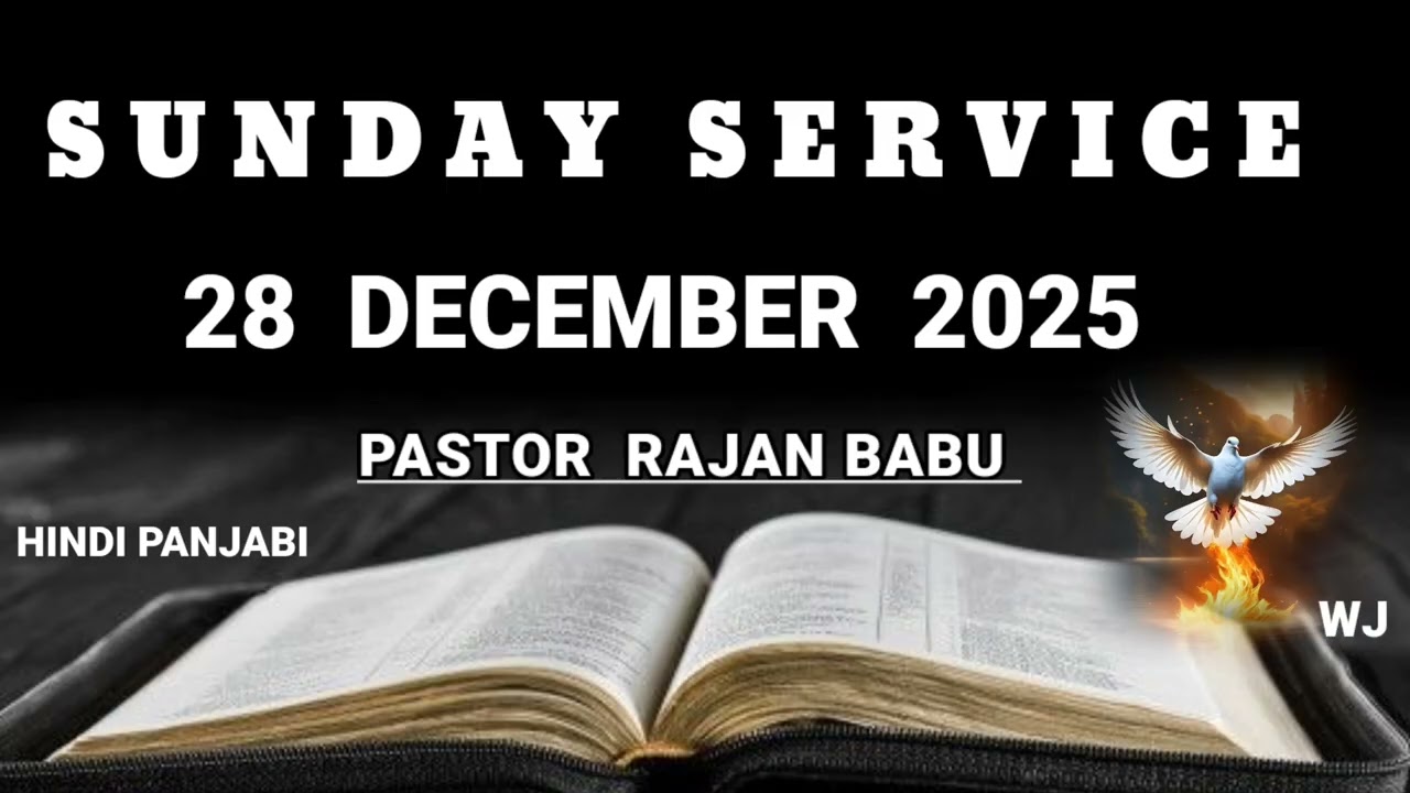 TPM  SUNDAY SERVICE HINDI  PANJABI  28 DECEMBER  2025 | PASTOR  RAJAN BABU   THE PENTECOSTAL MISSION