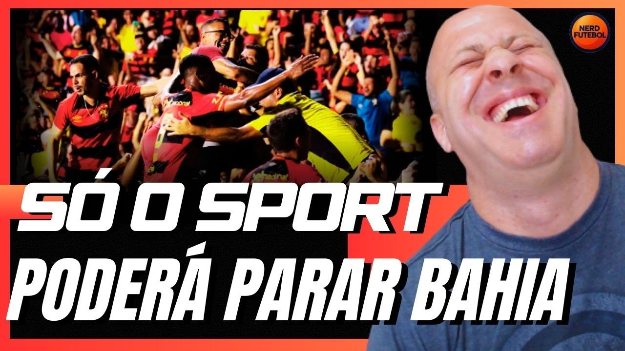 SÓ O SPORT PODERÁ PARAR O BAHIA EM 2026
