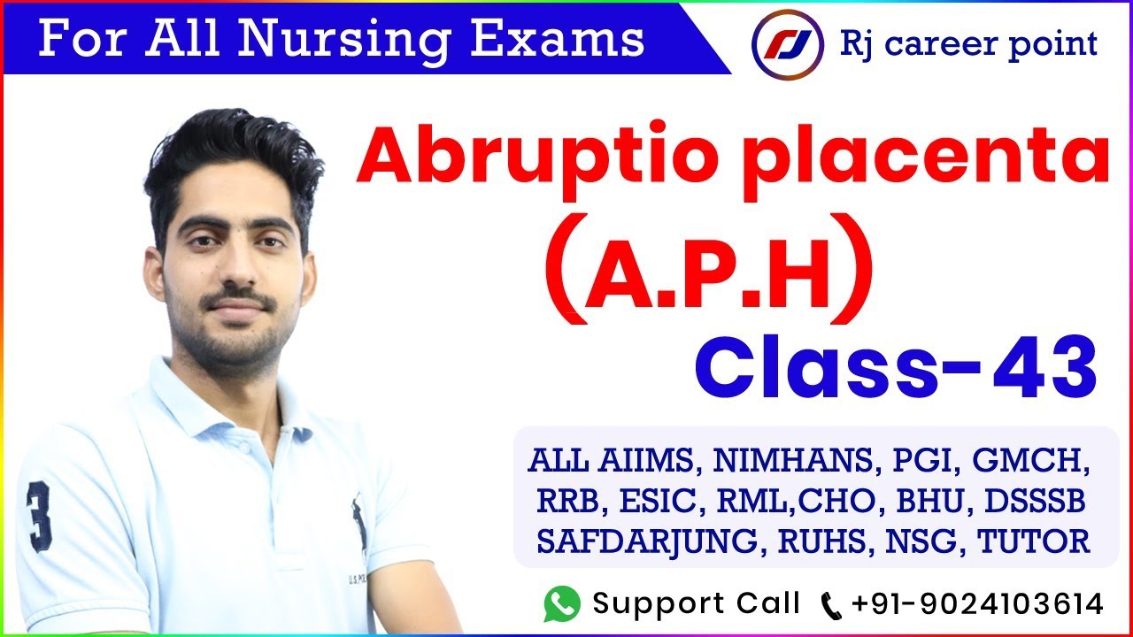 Abruptio placenta | AIIMS Classes | Nursing Officer & Staff Nurse Online Classes| Rajesh Gora