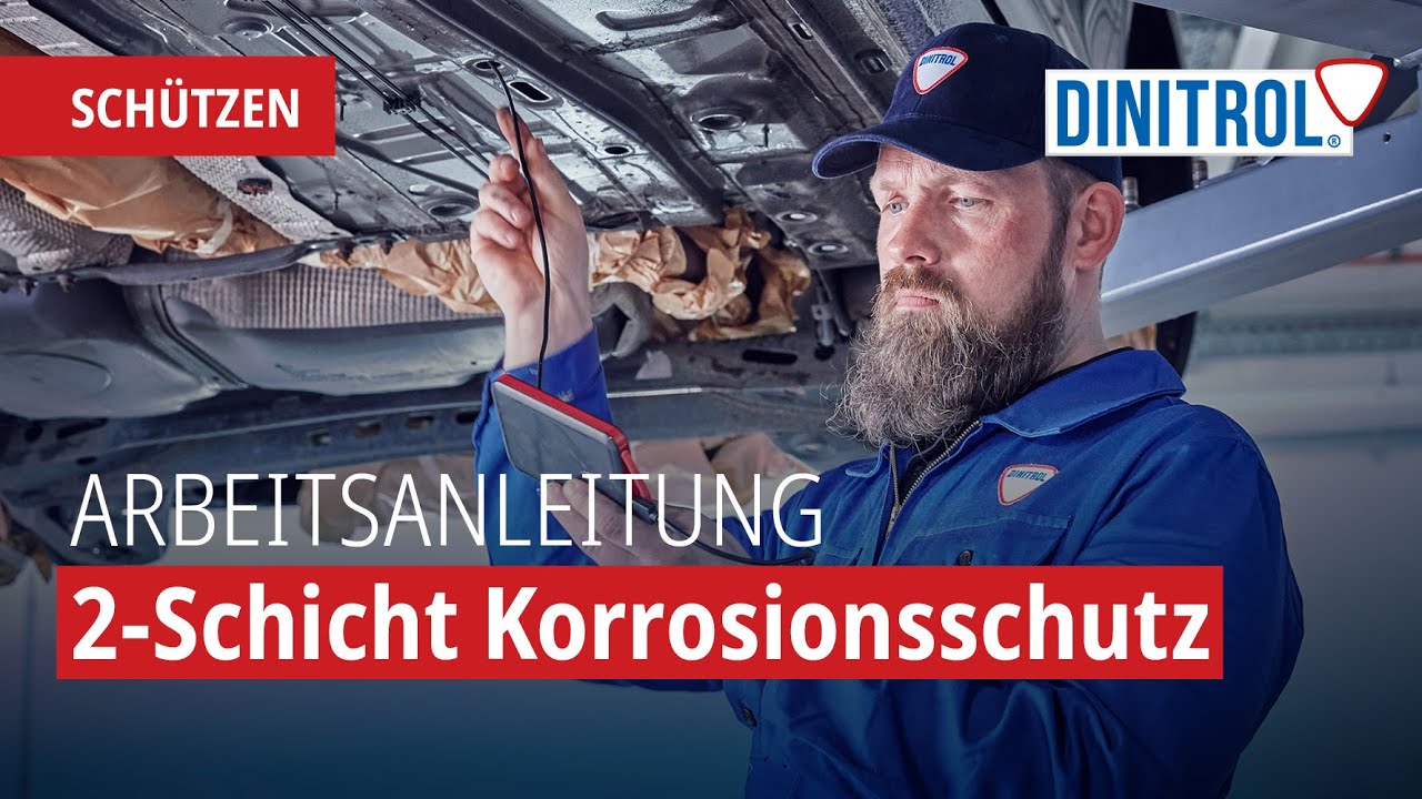 2-Schicht Korrosionsschutz | Arbeitsanleitung | DINITROL #Sch&uuml;tzen
