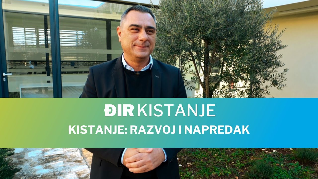 Đir Kistanje - Kistanje: Razvoj i napredak