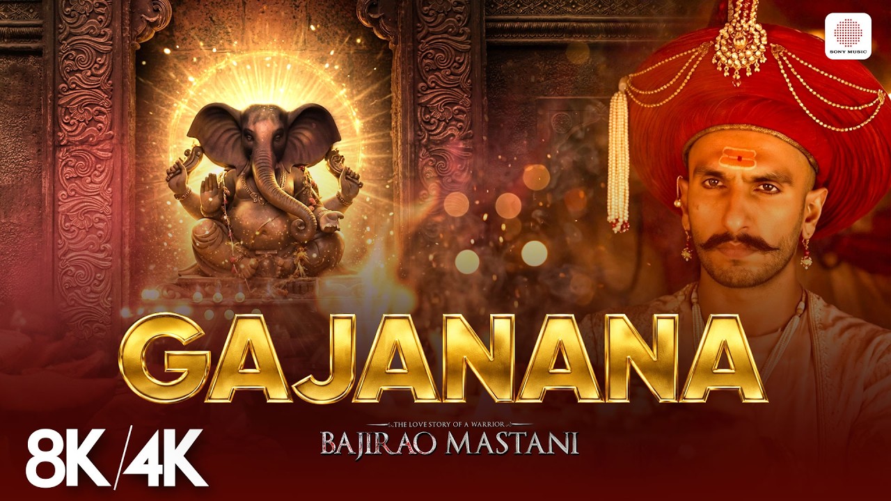 Gajanana - 8K/4K Music Video | Ranveer S, Deepika P, Priyanka C | Sukhwinder S | Bajirao Mastani