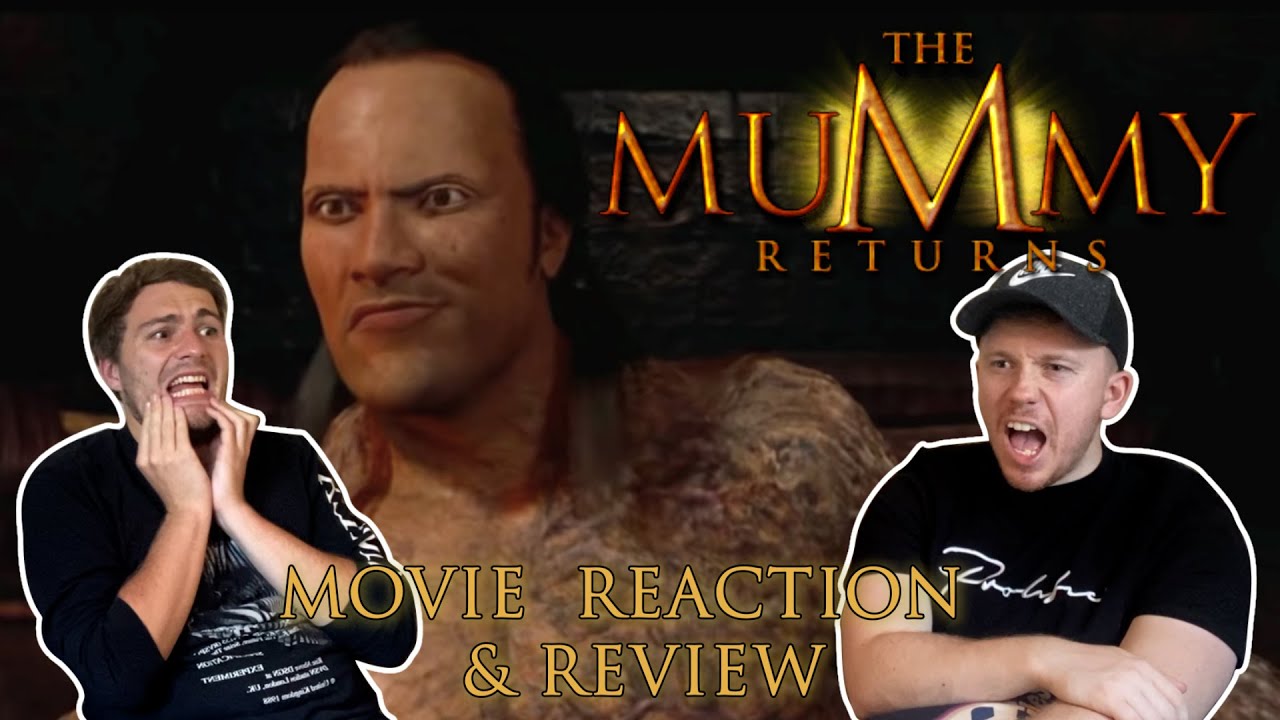«Мумия возвращается» (2001) РЕАКЦИЯ НА ФИЛЬМ!